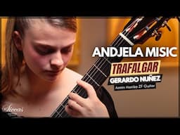 Andjela Misic plays Trafalgar by Gerardo Núñez on a Armin Hanika ZF Guitar