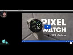 US Mobile Adds Pixel Watch Support