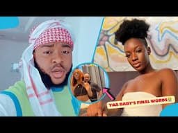 Yaa Baby’s Last Words to GhKobby Will Break Your Heart 😢