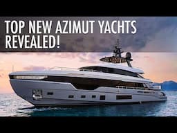 Top 5 Azimut Yachts for the Ultimate Luxury Yachting Experience 2025 - 2026 | Price & Features