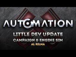 Little Dev Update: Al Rilma Campaign & Engine Sim