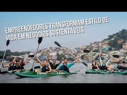 Empreendedores transformam estilo de vida em negócios sustentáveis