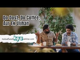 The Great Bonus Dilemma: Kaunsa Wala Sahi Hai? | Mutual Funds Kyu Sahi Hai | SBIMF