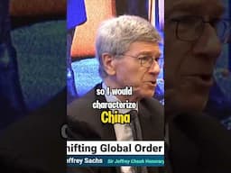 jeffrey Sachs: China is a Success Story