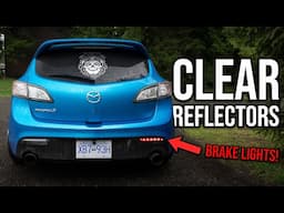 MazdaSpeed 3 CLEAR Reflectors + Wiring Guide!