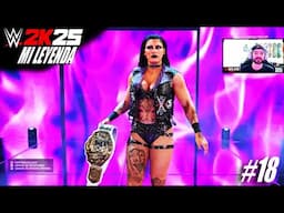 Campeona Vs Campeona, Título Vs Título - WWE 2K25 Mi Leyenda - Parte 18