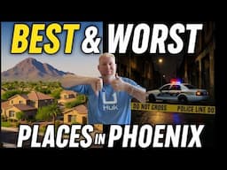 Best and Worst Areas to Live in Phoenix (2025 Update!)