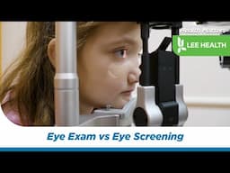 Eye Exam vs Eye Screening