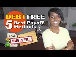Which Debt Payoff Method is Right for You? –5 Proven Strategies