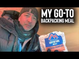 My Go-To Backpacking Meals (No Stove Tricks or Gimmicks)