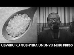 UKO GUSHYIRA UMUNYU MURI FRIGO BIKURURA UBUTUNZI BIKANIRUKANA IMYUKA MIBI