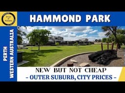 HAMMOND PARK - Outer Suburb with City Prices - Perth, Western Australia