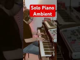 Solo Piano from Home - Ambient Vibes - Mike del Ferro #piano #shortsmusic #shorts #shortsfeed