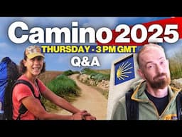 Everything You NEED to Know About Camino de Santiago 2025 – LIVE Q&A