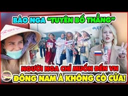 Cả ĐNÁ Nóng Mặt Khi Báo Nga Công Khai Thừa Nhận: Người Nga Chỉ Muốn Đến Việt Nam Thay Vì Đông Nam Á