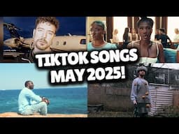Top Trending Songs on TikTok - MAY 2025!