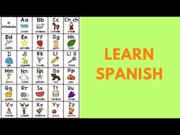 Learn Spanish the Fun Way: Alphabet and Vocabulary