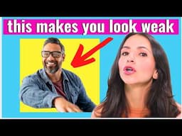 The #1 Reason You Look Weak Around Women (And Don’t Know It)