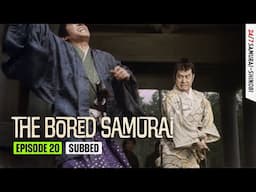 The Bored Samurai (1973) Season 1 Full Episode 20 | SAMURAI VS NINJA | English Sub