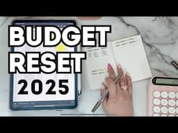 BUDGET RESET 2025 Starting Over