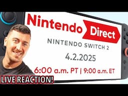 Nintendo Direct - Nintendo Switch 2 [LIVE REACTION!]