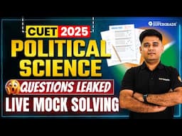 CUET 2025 Political Science ✍️| Live Full Mock Test Solving 🔎| CUET 2025 Most Expected Questions 📚
