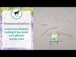 5 Types of Needles for Small Circumference Knitting