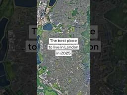 The best place to live in London in 2025