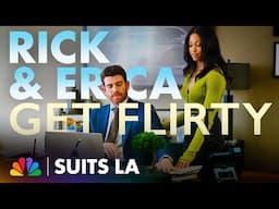 Rick and Erica's Flirtiest Moments | Suits LA | NBC