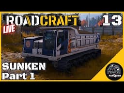 SUNKEN Part 1 RoadCraft | Let's Play | Game Play