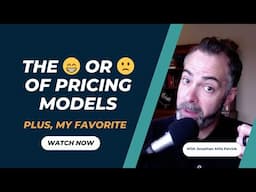 The 😁and 🙁 of pricing models
