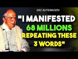 START DOING IT TODAY   Eric Butterworth's Law of Attraction