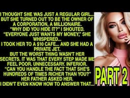 I Thought She Was Just A Regular Girl... But She Turned Out To Be The Owner Of A Corporation, A