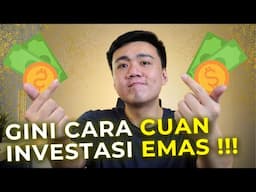 3 Cara & Tips Untung Investasi Emas di 2025 | Nonton Biar Gak Rugi Terus!
