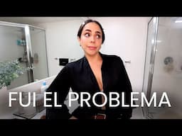 Cuando entendí que yo era el problema │ What The Chic