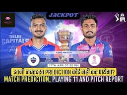 IPL 2025 32nd Match DC vs RR Prediction | Delhi vs Rajasthan Match Prediction #ipl2025 #dcvsrr