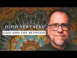 John Vervaeke: William Desmond on God | ENROLMENT OPEN