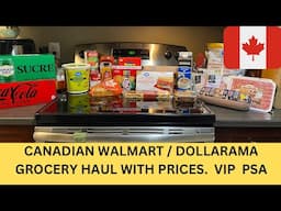 CANADIAN WALMART / DOLLARAMA GROCERY WITH PRICES.  A very Important PSA!