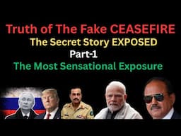 Truth of the FAKE CEASEFIRE? | PART-1| The TRUTH That WILL HAUNT YOU