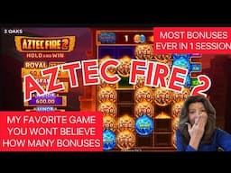 AZTEC FIRE 2 🔥THIS SESSION WAS ON FIRE 🔥 HOW MANY BONUSES CAN I GET? #slots #mcluck