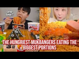 the HUNGRIEST mukbangers eating the BIGGEST portions