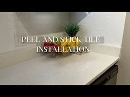 DIY | HOW TO INSTALL PEEL AND STICK TILE BACKSPLASH