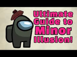 Ultimate Guide to Minor Illusion in D&D!