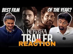 Kuberaa  Trailer Reaction | Nagarjuna | Dhanush | Rashmika Mandanna | Sekhar Kammula | DSP | SoSouth