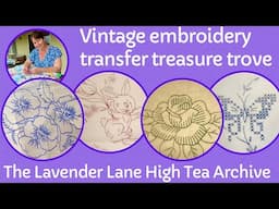 A treasure trove of vintage embroidery transfers |  #thriftythursday #vintagehaul  #slowstitching
