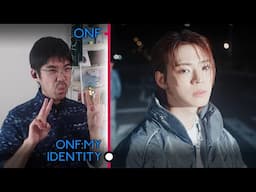 ONF (온앤오프) - 'ONF:MY IDENTITY' First Listen & Reaction