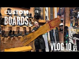 Custom Snowboard from Fantastick Shapes - Vlog 10