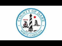 Dare County Board of Commissioners Meeting - April 7, 2025