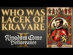 Who Was Lacek of Kravaře? Kingdom Come Deliverance 2 History