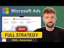 How I Have Generated Over £250k Using Microsoft Ads - Full Bing / Microsoft Ads Strategy